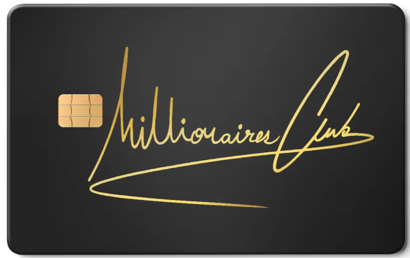 Millionaires Club Metal Card